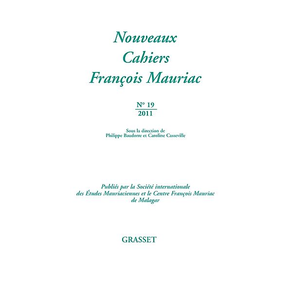 Nouveaux cahiers François Mauriac N°19 / Littérature Française, François Mauriac