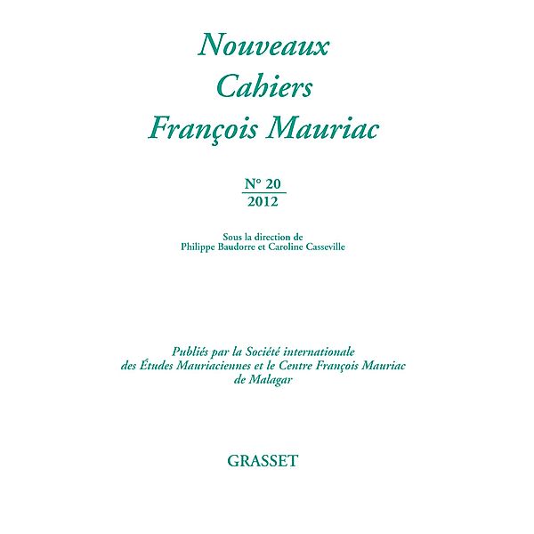 Nouveaux cahiers François Mauriac N°20, François Mauriac