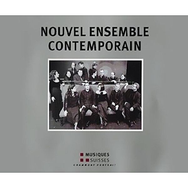 Nouvel Ensemble Contemporain, Schwab, Monot, Nouvel Ensemble Contemporain