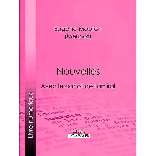 Nouvelles, Eugène Mouton