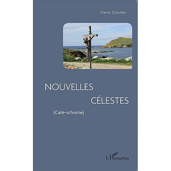 Nouvelles Celestes, Schuster Pierre Schuster