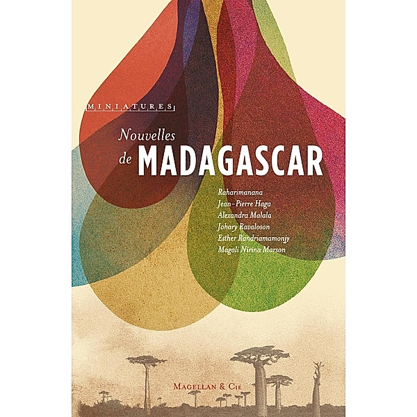 Nouvelles de Madagascar, Magellan & Cie, Collectif