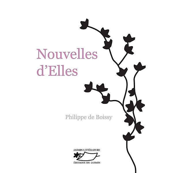 Nouvelles d'Elles, Philippe de Boissy