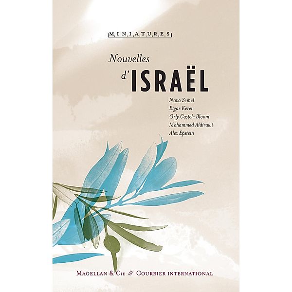 Nouvelles d'Israël / Miniatures Bd.2, Nava Semel, Etgar Keret