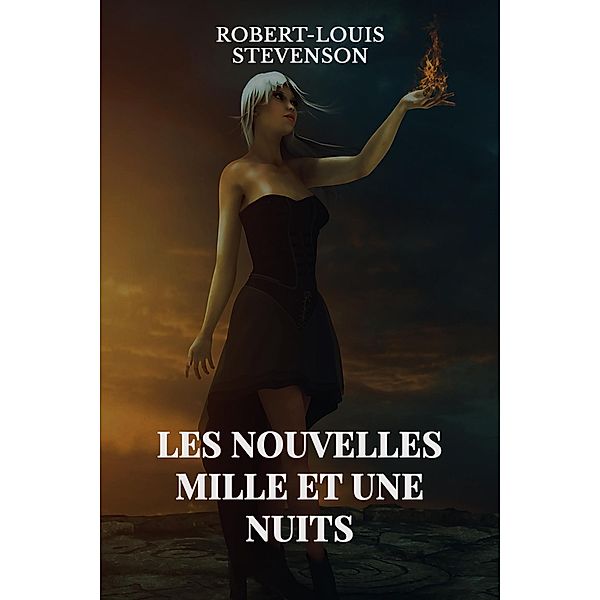 Nouvelles Mille et une Nuits, Robert-Louis Stevenson