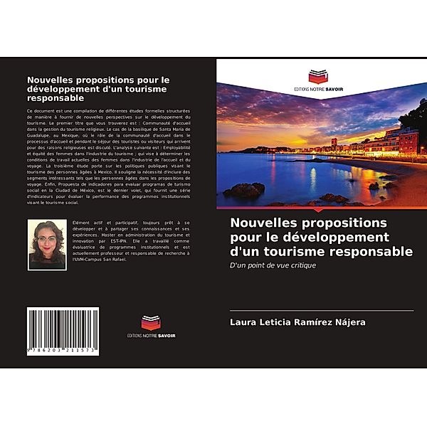Nouvelles propositions pour le développement d'un tourisme responsable, Laura Leticia Ramírez Nájera