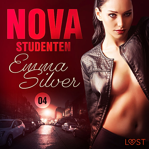 Nova - 4 - Nova 4: Studenten - erotisk novell, Emma Silver