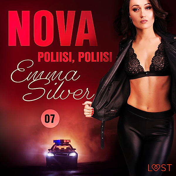 Nova - 7 - Nova 7: Poliisi, poliisi – eroottinen novelli, Emma Silver