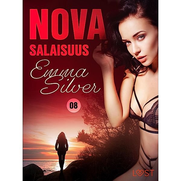 Nova 8: Salaisuus - eroottinen novelli / Nova Bd.8, Emma Silver