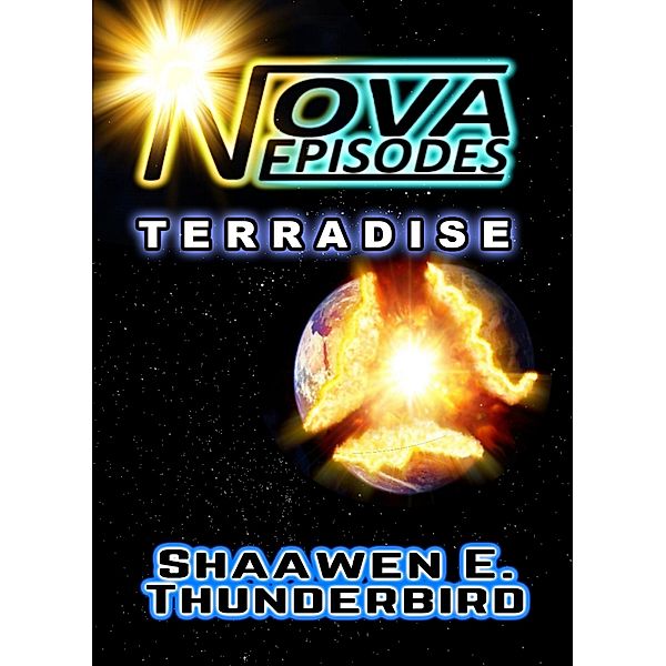Nova Episodes: Terradise, Shaawen E. Thunderbird