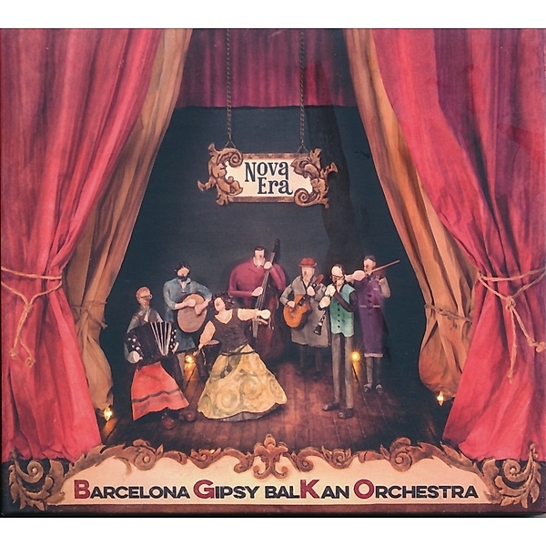 Nova Era, Barcelona Gipsy Balkan Orchestra