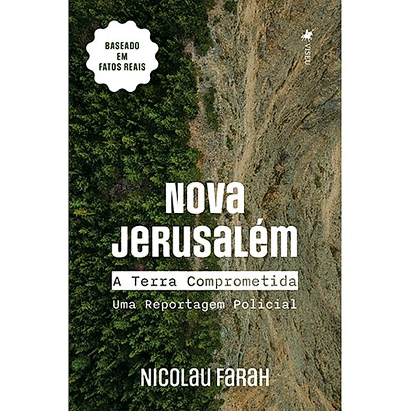 Nova Jerusale´m, Nicolau Farah