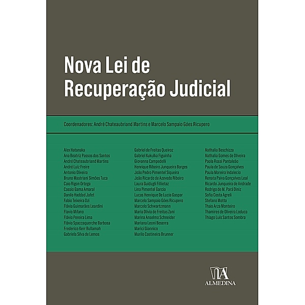 Nova Lei de Recuperação Judicial / Obras Coletivas, André Chateaubriand Martins, Marcelo Sampaio Goés Ricupero