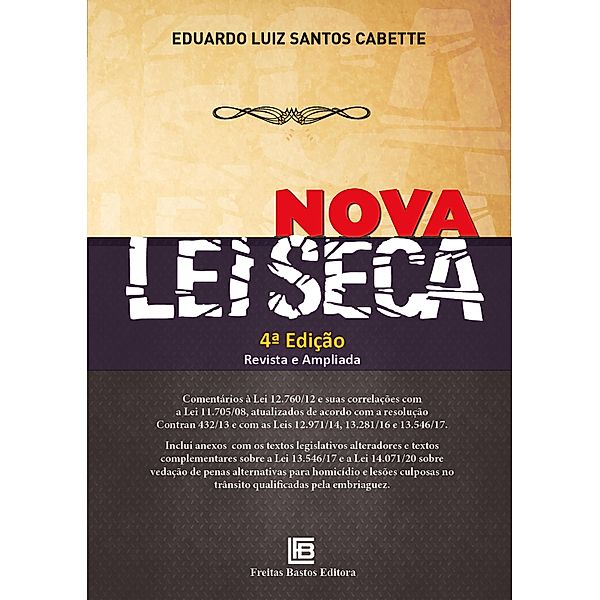 Nova Lei Seca, Eduardo Cabette