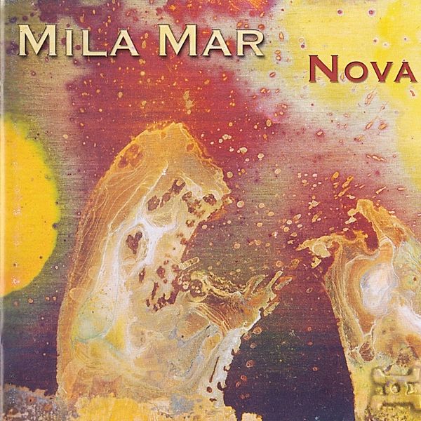 Nova (Lp), Mila Mar