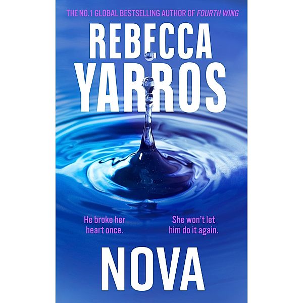 Nova / Renegades, Rebecca Yarros