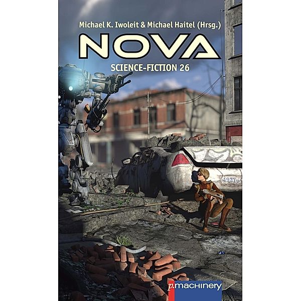 NOVA Science-Fiction 26, Michael Haitel, Michael K. Iwoleit
