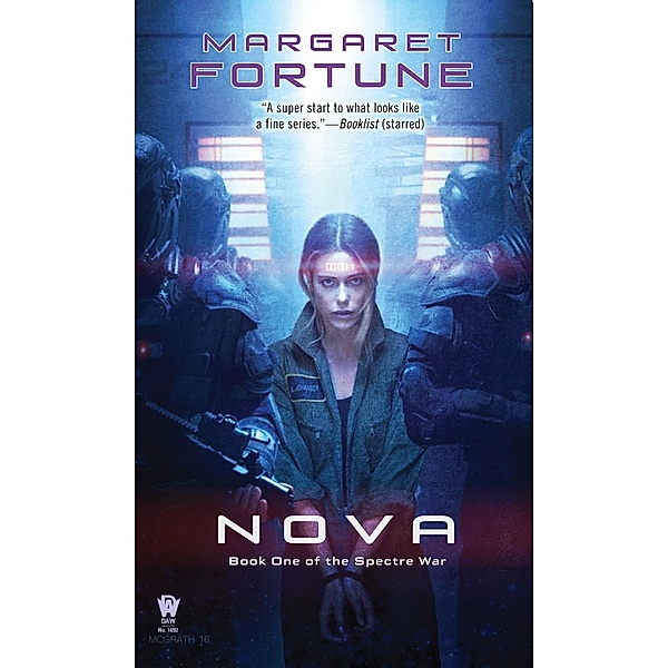 Nova / Spectre War Bd.1, Margaret Fortune