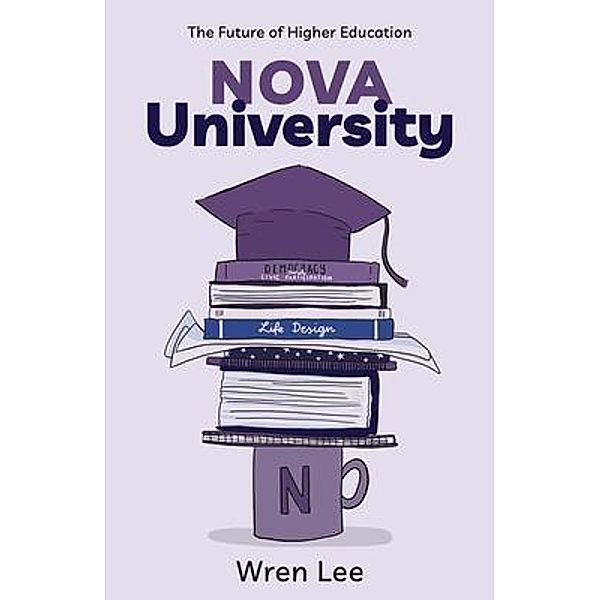 Nova University / New Degree Press, Wren Lee