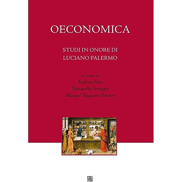 NovaCollectanea: Oeconomica, Donatella Strangio, Manuel Vaquero Piñeiro, a cura di Andrea Fara