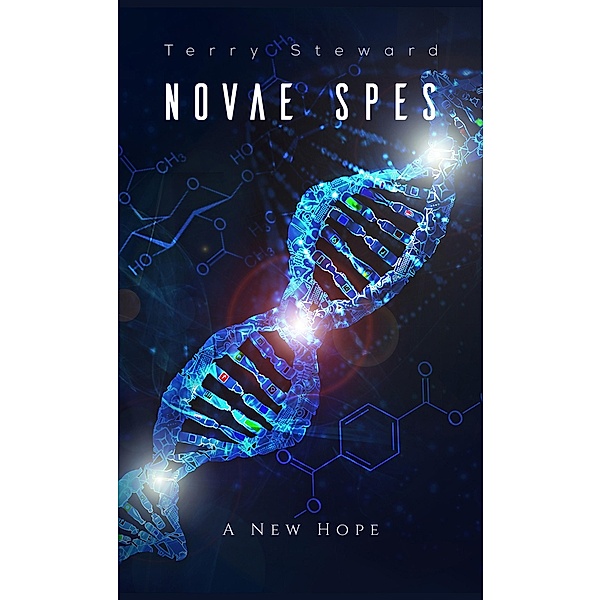 Novae Spes / Austin Macauley Publishers Ltd, Terry Steward