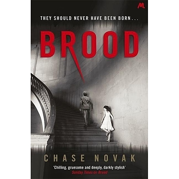 Novak, C: Brood, Chase Novak