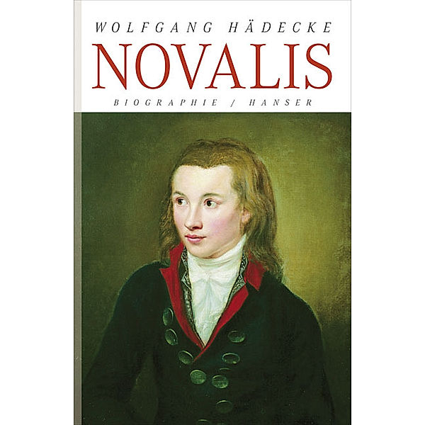 Novalis, Wolfgang Hädecke