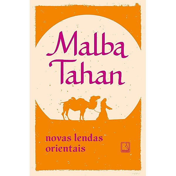 Novas lendas orientais, Malba Tahan