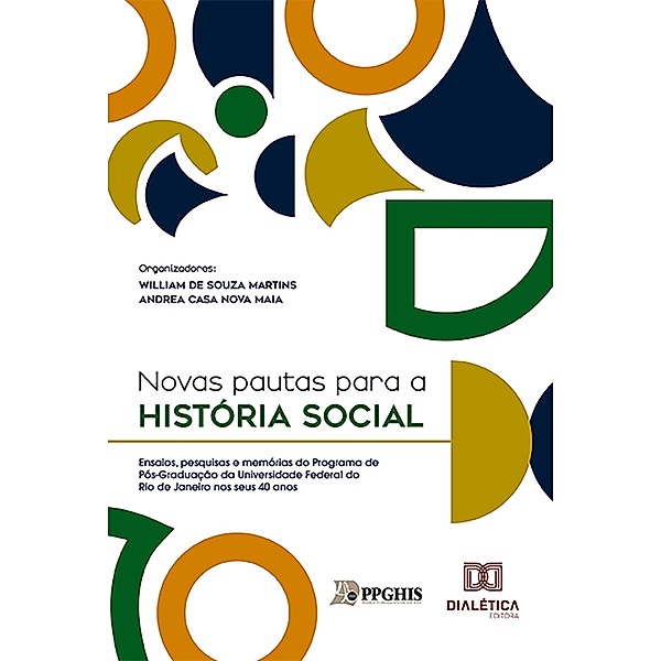 Novas pautas para a História Social, William de Souza Martins, Andrea Casa Nova Maia