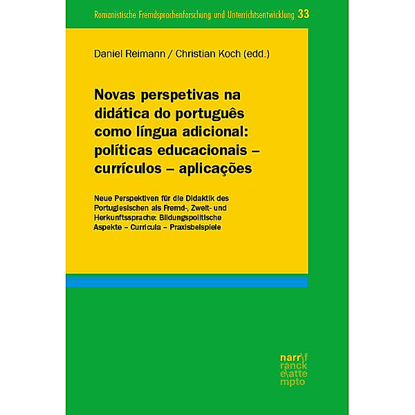 Novas perspetivas na didática do português como língua adicional: políticas educacionais - currículos - aplicações