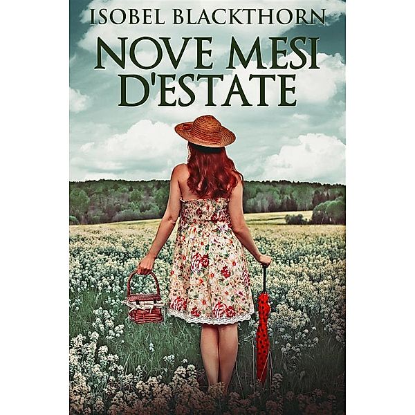 Nove Mesi D'estate, Isobel Blackthorn