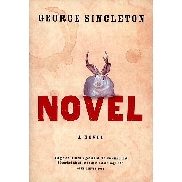 Novel, George Singleton