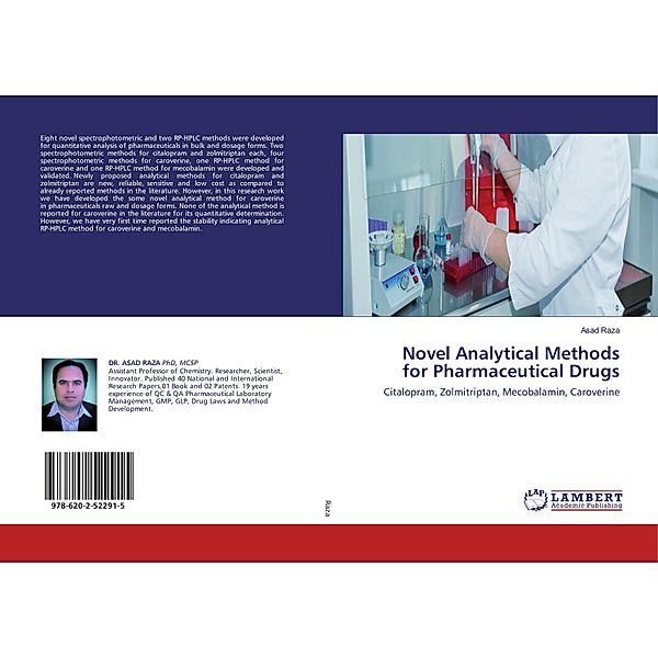 Novel Analytical Methods for Pharmaceutical Drugs, Asad Raza