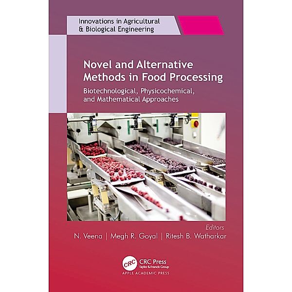 Novel and Alternative Methods in Food Processing