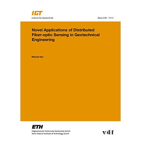 Novel Applications of Distributed Fiber-optic Sensing in Geotechnical, Michael Iten