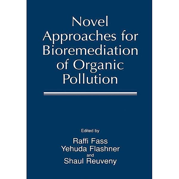 Novel Approaches for Bioremediation of Organic Pollution