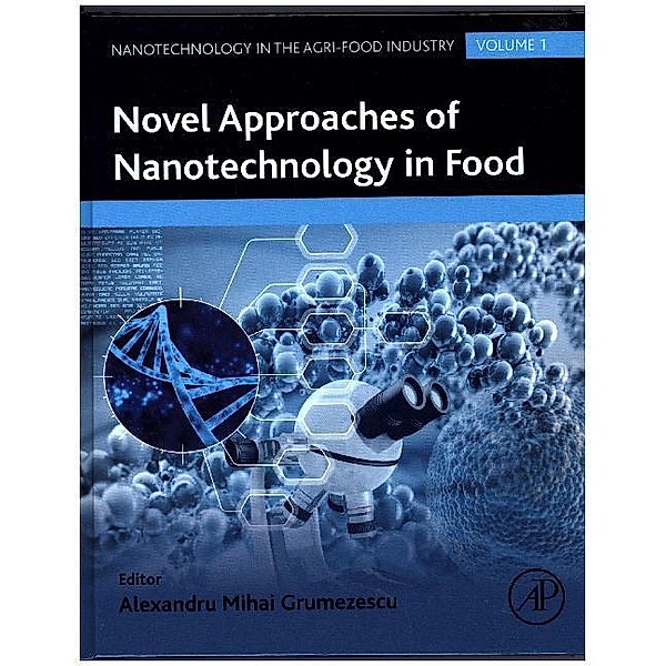 Novel Approaches of Nanotechnology in Food