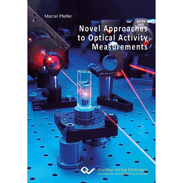 Novel Approaches to Optical Activity Measurements