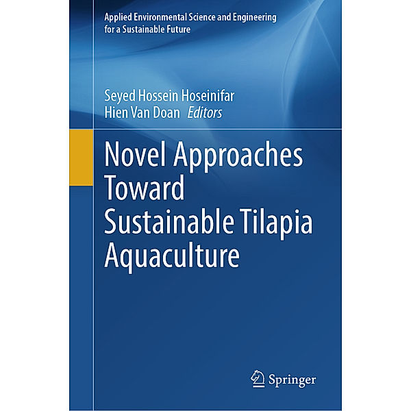 Novel Approaches Toward Sustainable Tilapia Aquaculture