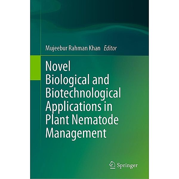 Novel Biological and Biotechnological Applications in Plant Nematode Management