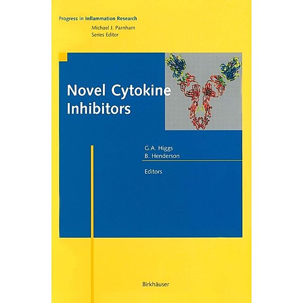 Novel Cytokine Inhibitors / Progress in Inflammation Research