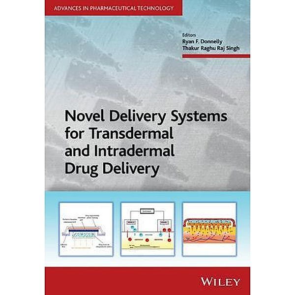 Novel Delivery Systems for Transdermal and Intradermal Drug Delivery / Advances in Pharmaceutical Technology