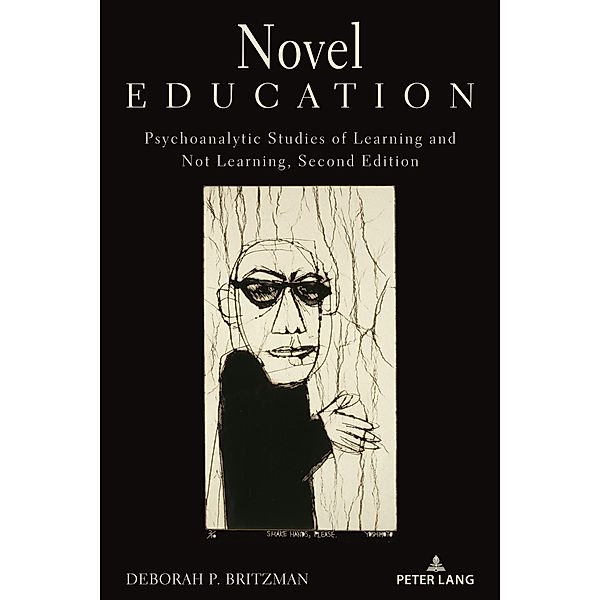 Novel Education / Counterpoints Bd.300, Deborah P. Britzman