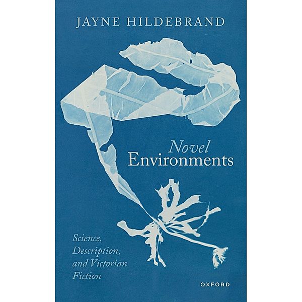 Novel Environments, Jayne Hildebrand