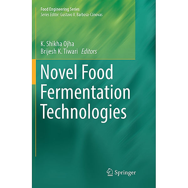 Novel Food Fermentation Technologies