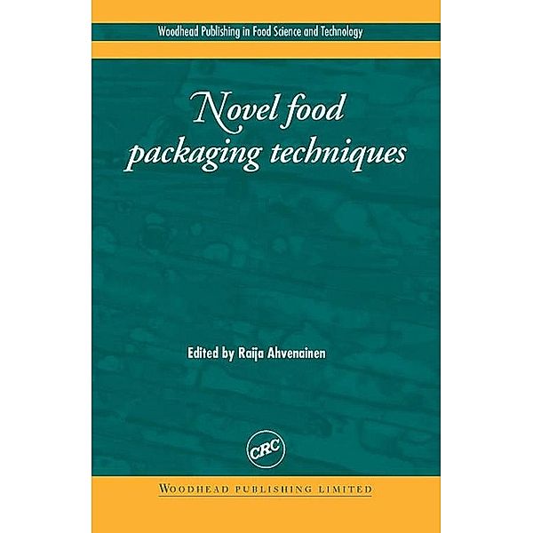 Novel Food Packaging Techniques