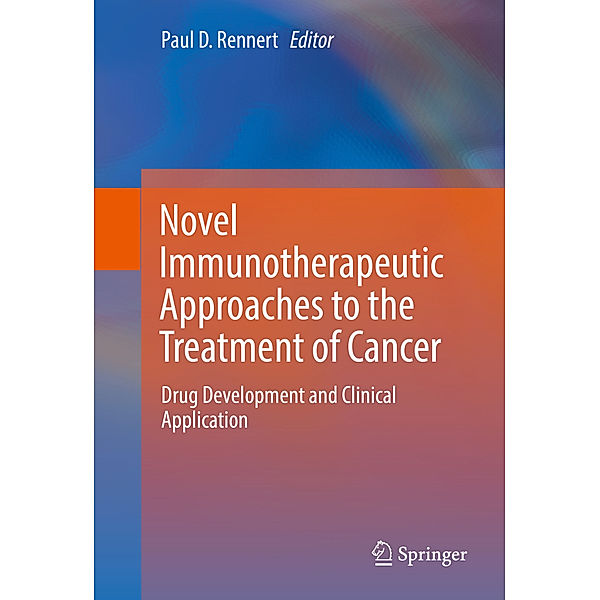 Novel Immunotherapeutic Approaches to the Treatment of Cancer