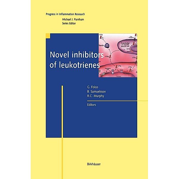 Novel Inhibitors of Leukotrienes / Progress in Inflammation Research