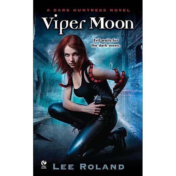 Novel of the Earth Witches: 1 Viper Moon, Lee Roland