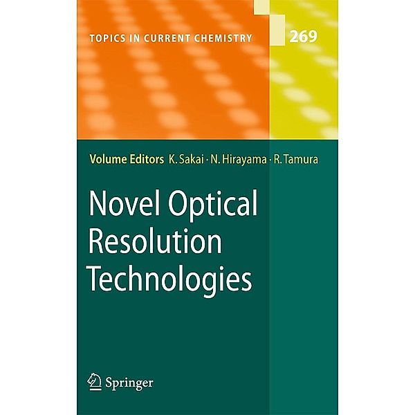 Novel Optical Resolution Technologies / Topics in Current Chemistry Bd.269